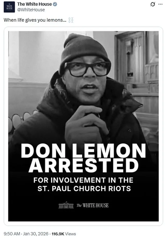 White House's Sarcastic Social Media Post Mocking Don Lemon Sparks Immediate Controversy After Arrest